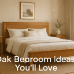 7 Stunning Bedroom Decorating Ideas with Oak Furniture for a Timeless Look